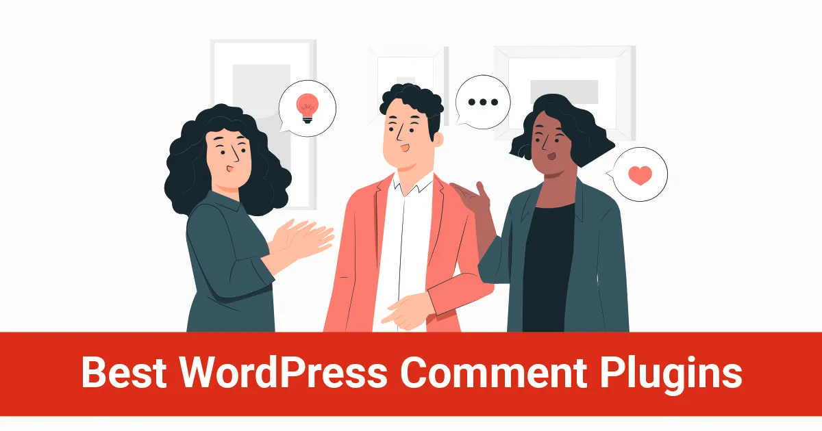 Best WordPress Comment Plugins